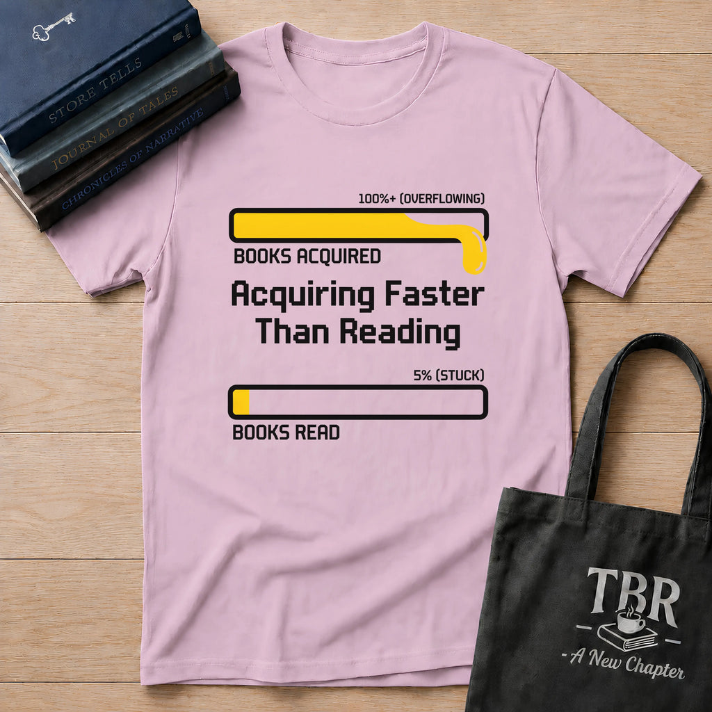 Acquiring Faster Than Reading T-Shirt