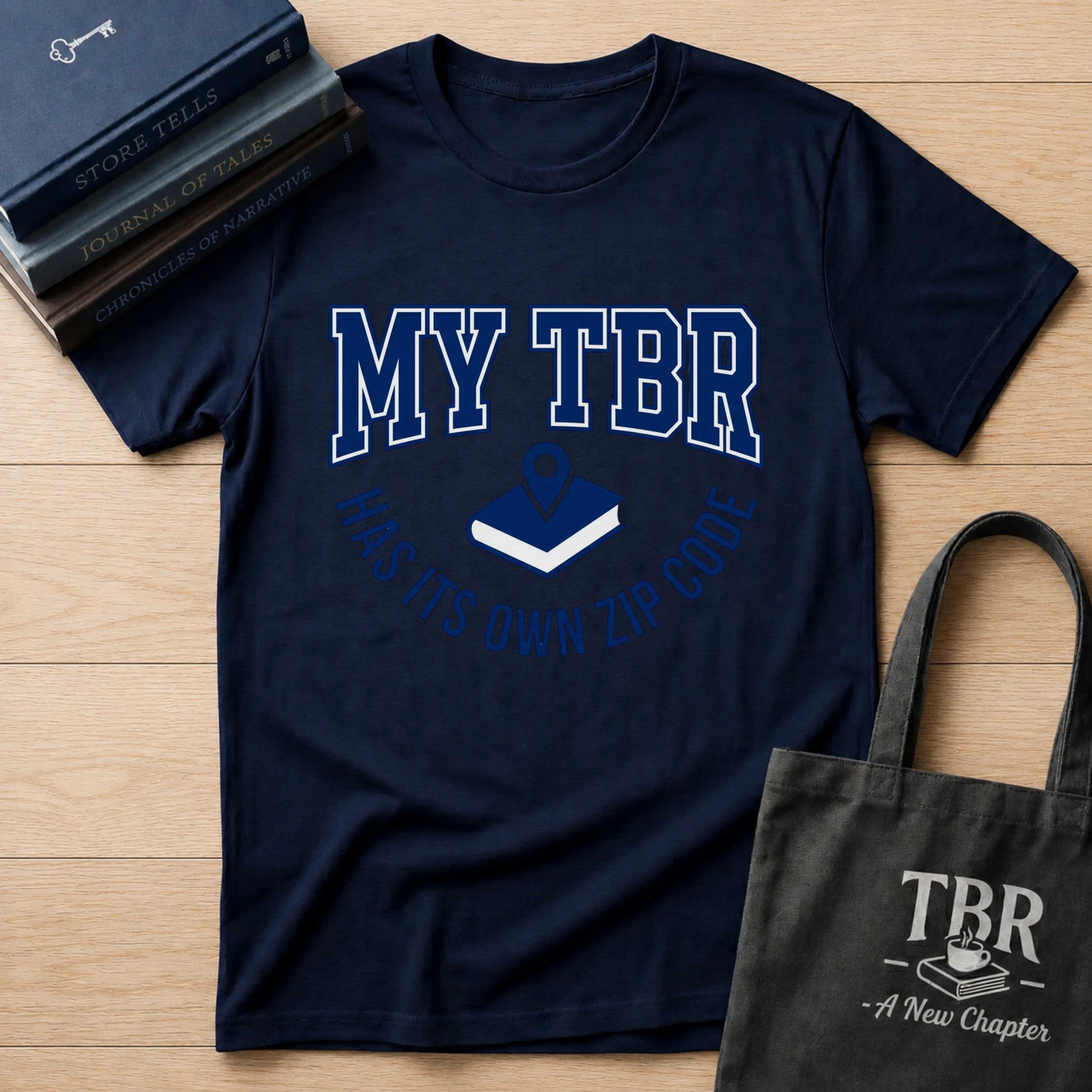 My TBR Has Its Own Zip Code T-Shirt