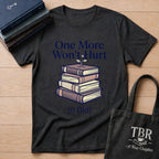 One More Won't Hurt It Did T-Shirt