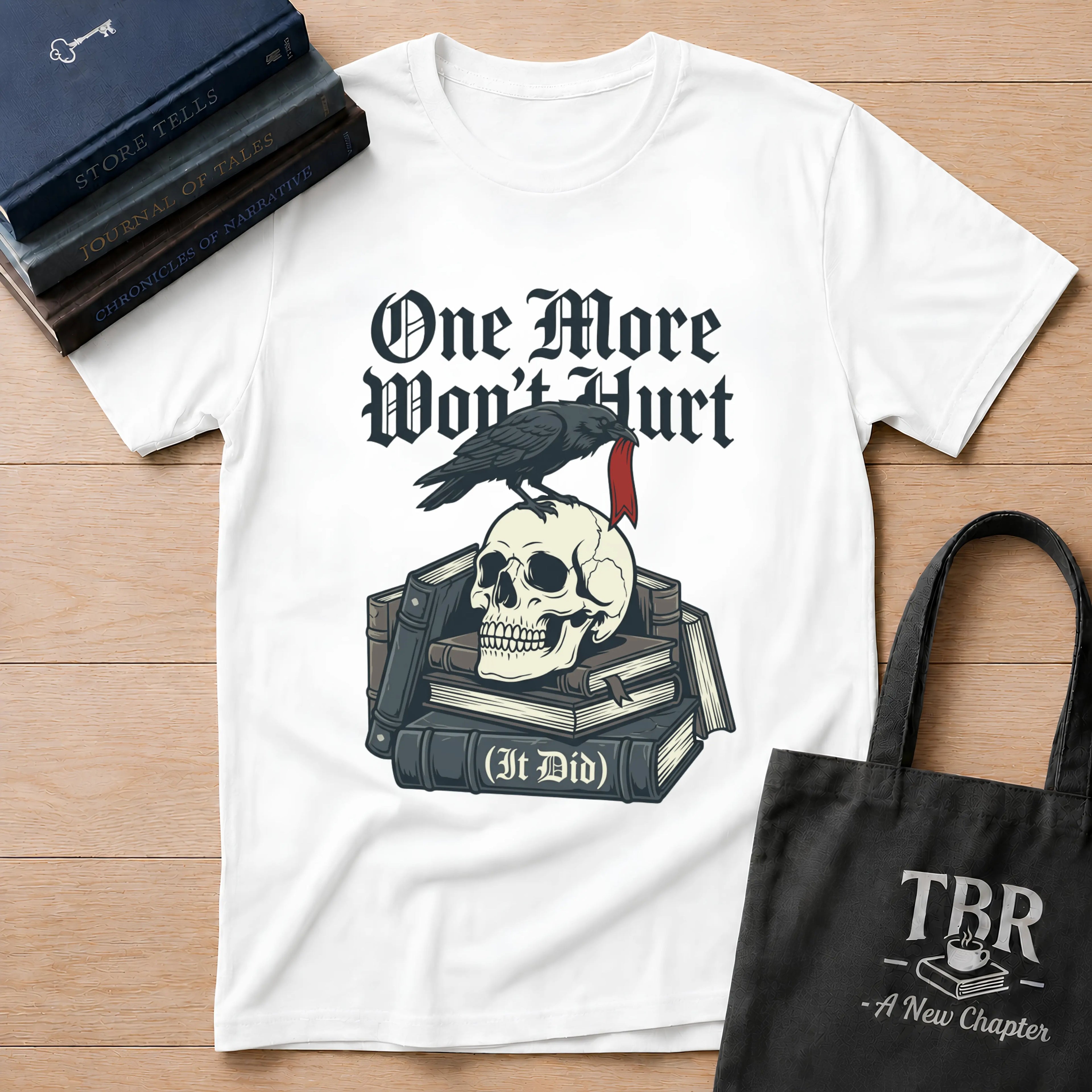 One More Won't Hurt It Did - Dark Skull T-Shirt