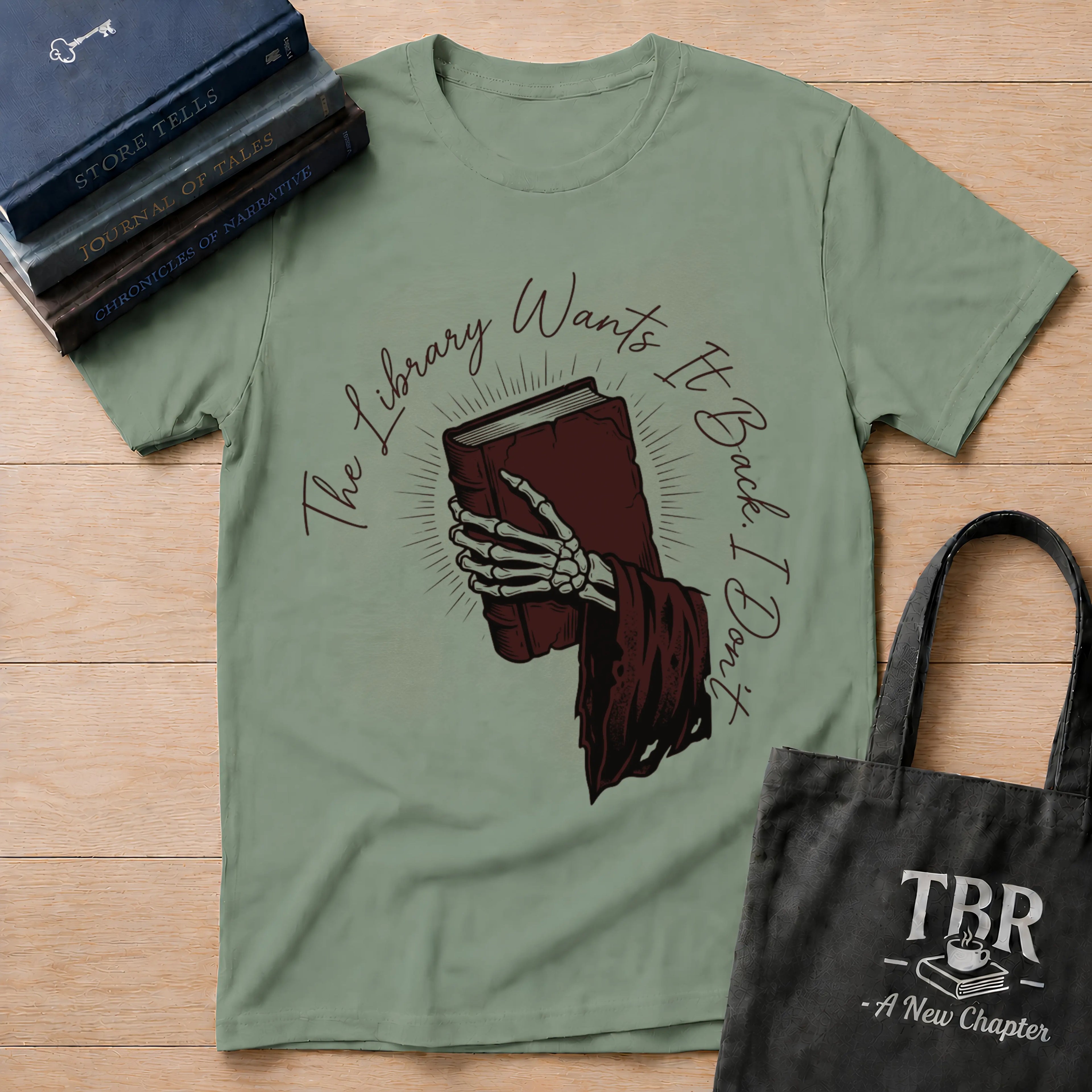 The Library Wants It Back I Don't T-Shirt