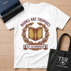 Books Are Trophies T-Shirt