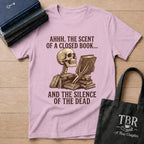 Scent Of A Closed Book Silence Of The Dead T-Shirt