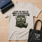 I Love The Smell Of Books Smells Like Isolation T-Shirt
