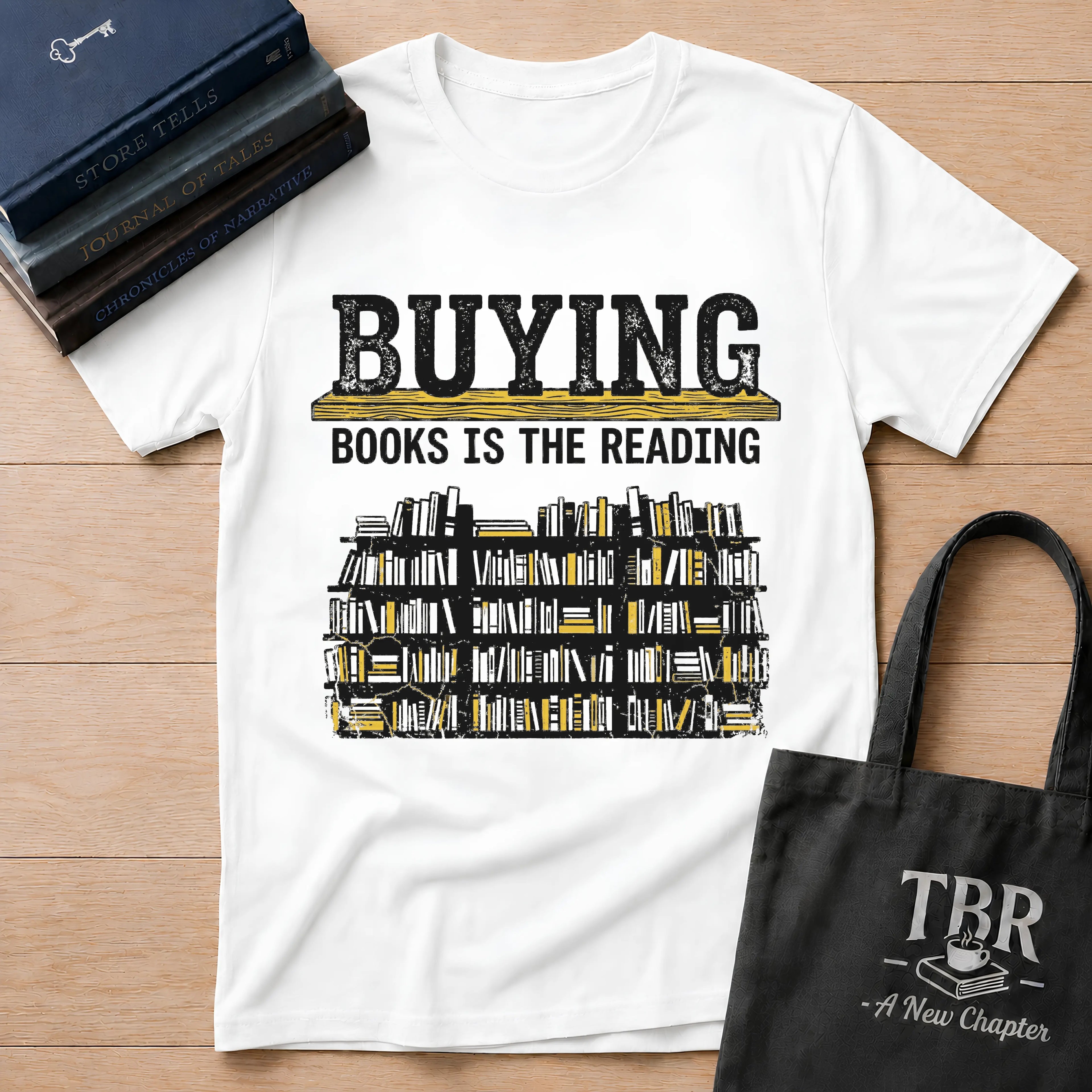 Buying Books Is The Reading T-Shirt