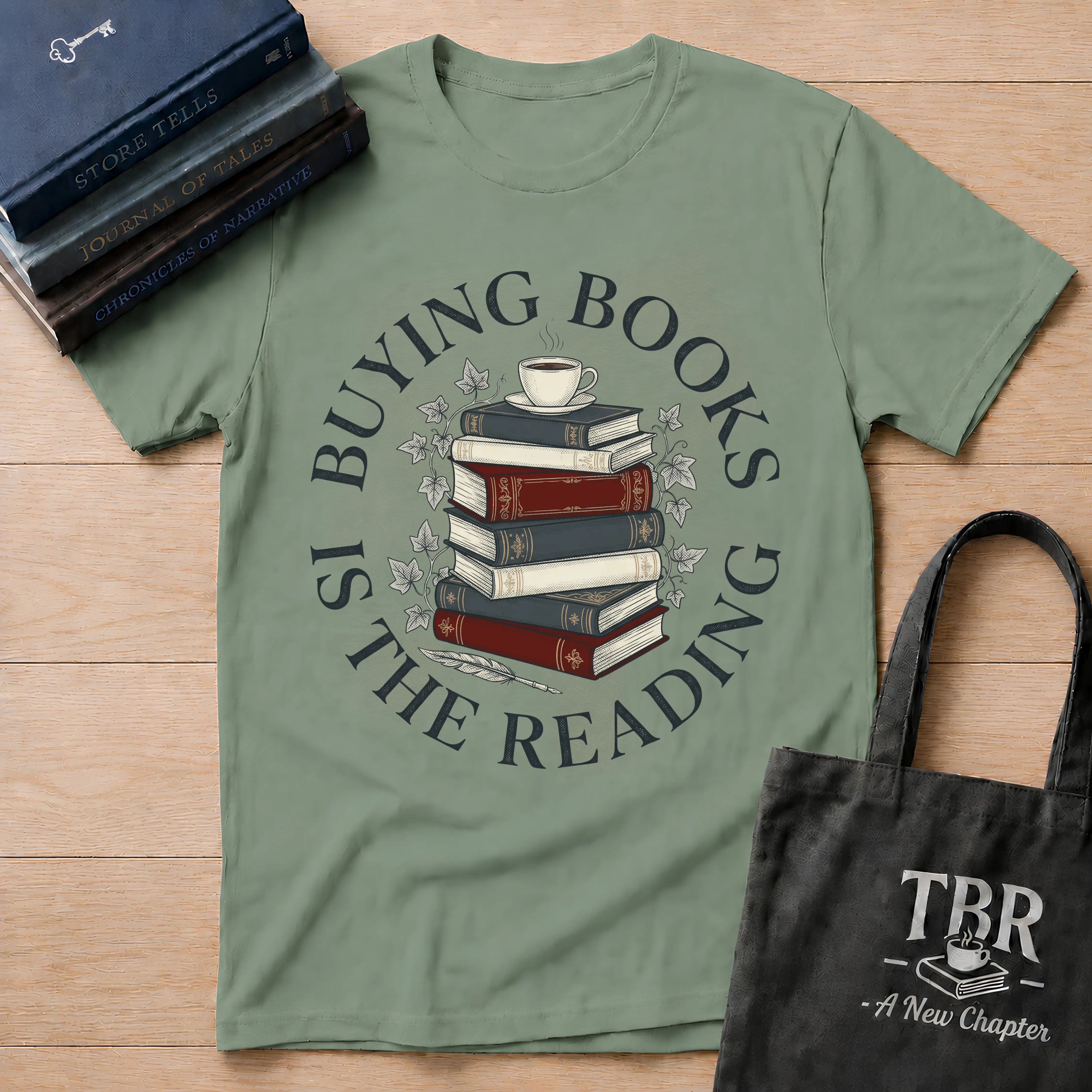 Buying Books Is The Reading T-Shirt