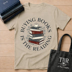 Buying Books Is The Reading T-Shirt