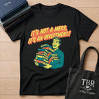 It's Not A Mess It's An Investment T-Shirt