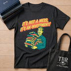 It's Not A Mess It's An Investment T-Shirt