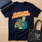 It's Not A Mess It's An Investment T-Shirt