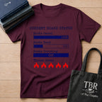 Current Hoard Status T-Shirt