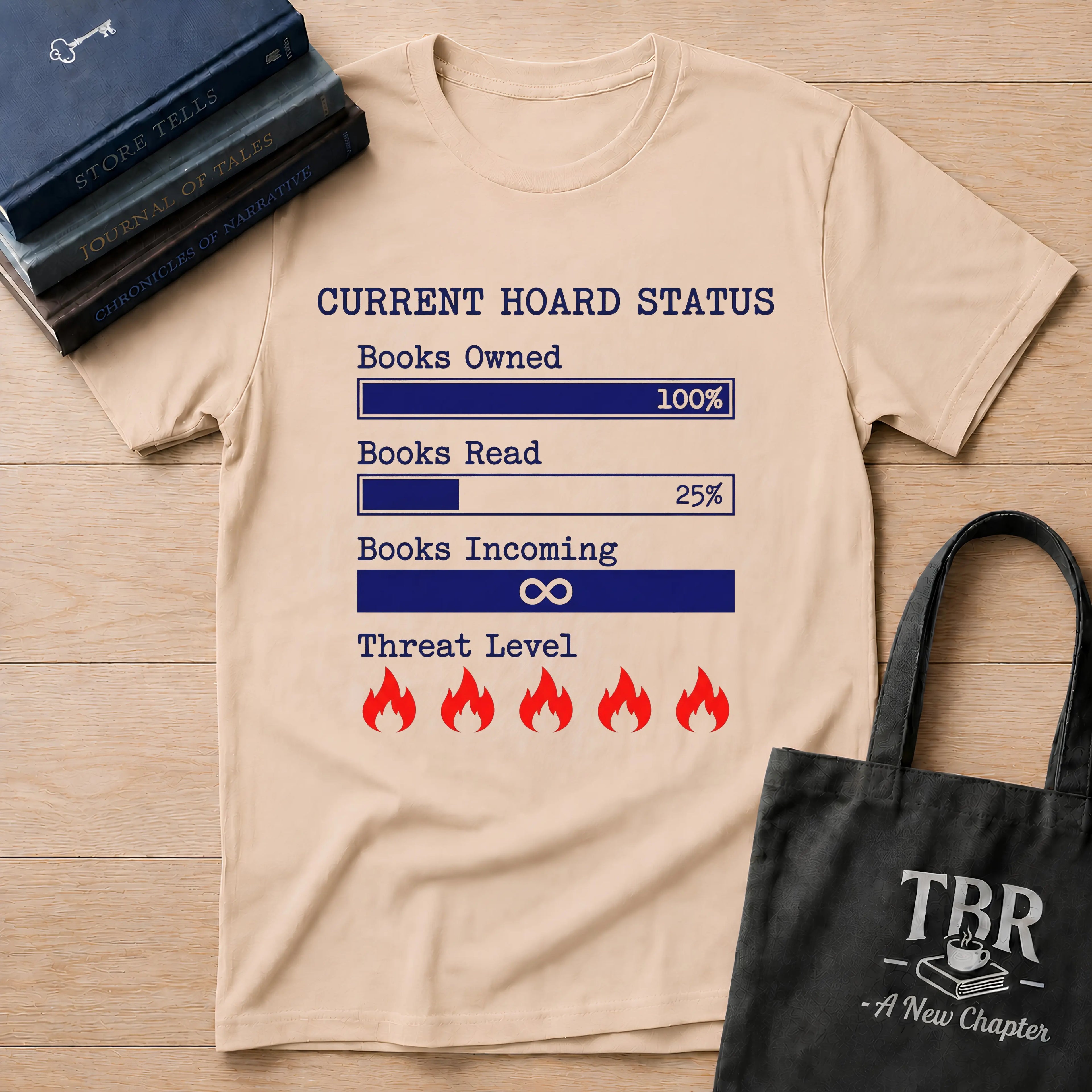 Current Hoard Status T-Shirt