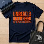 Unread And Unbothered TBR Defies Gravity T-Shirt