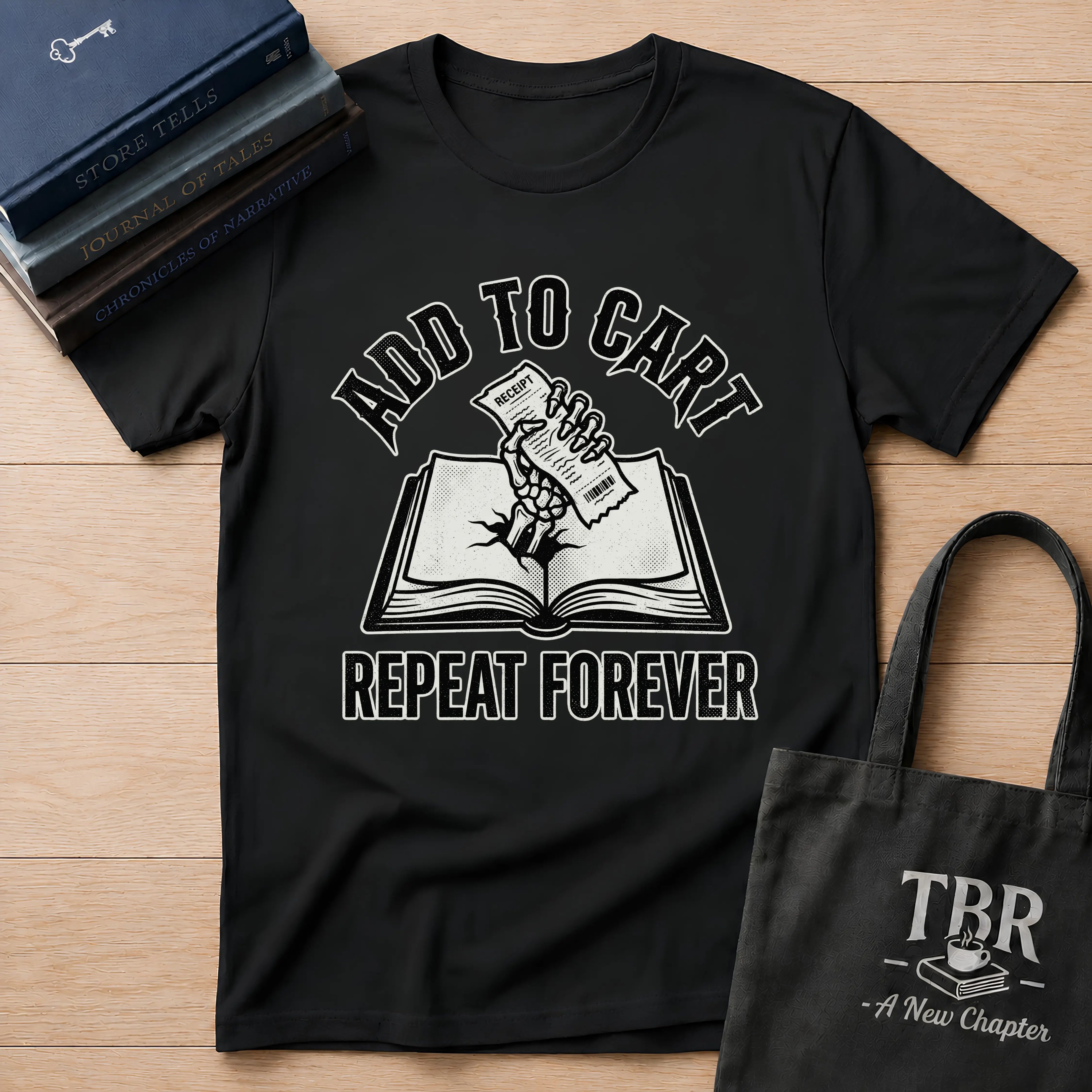 Add To Cart Repeat Forever T-Shirt