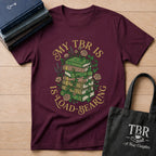 My TBR Is Load-Bearing T-Shirt