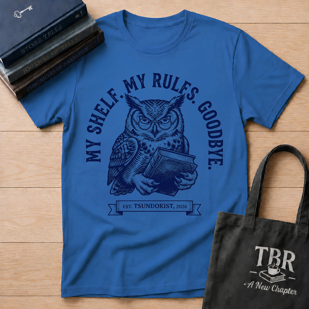 My Shelf My Rules Goodbye T-Shirt