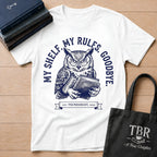 My Shelf My Rules Goodbye T-Shirt