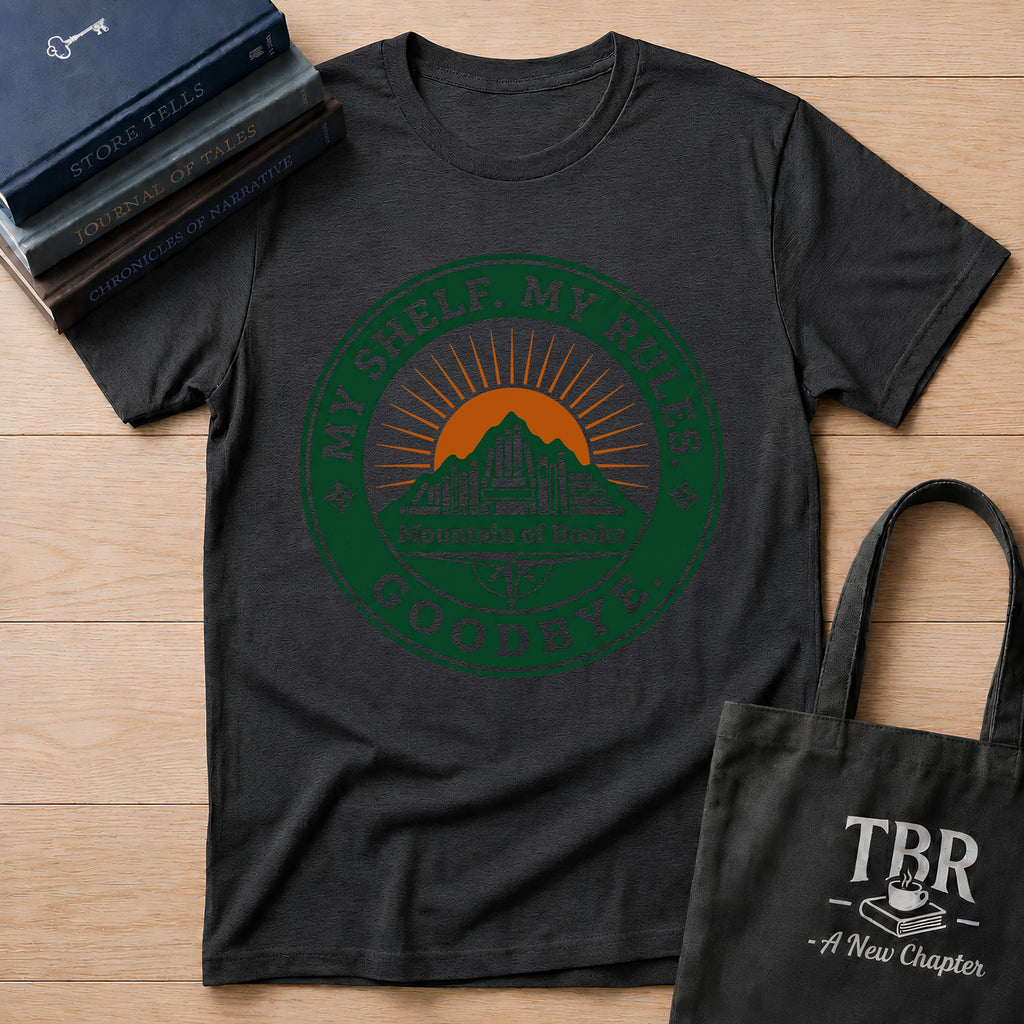My Shelf My Rules Goodbye T-Shirt