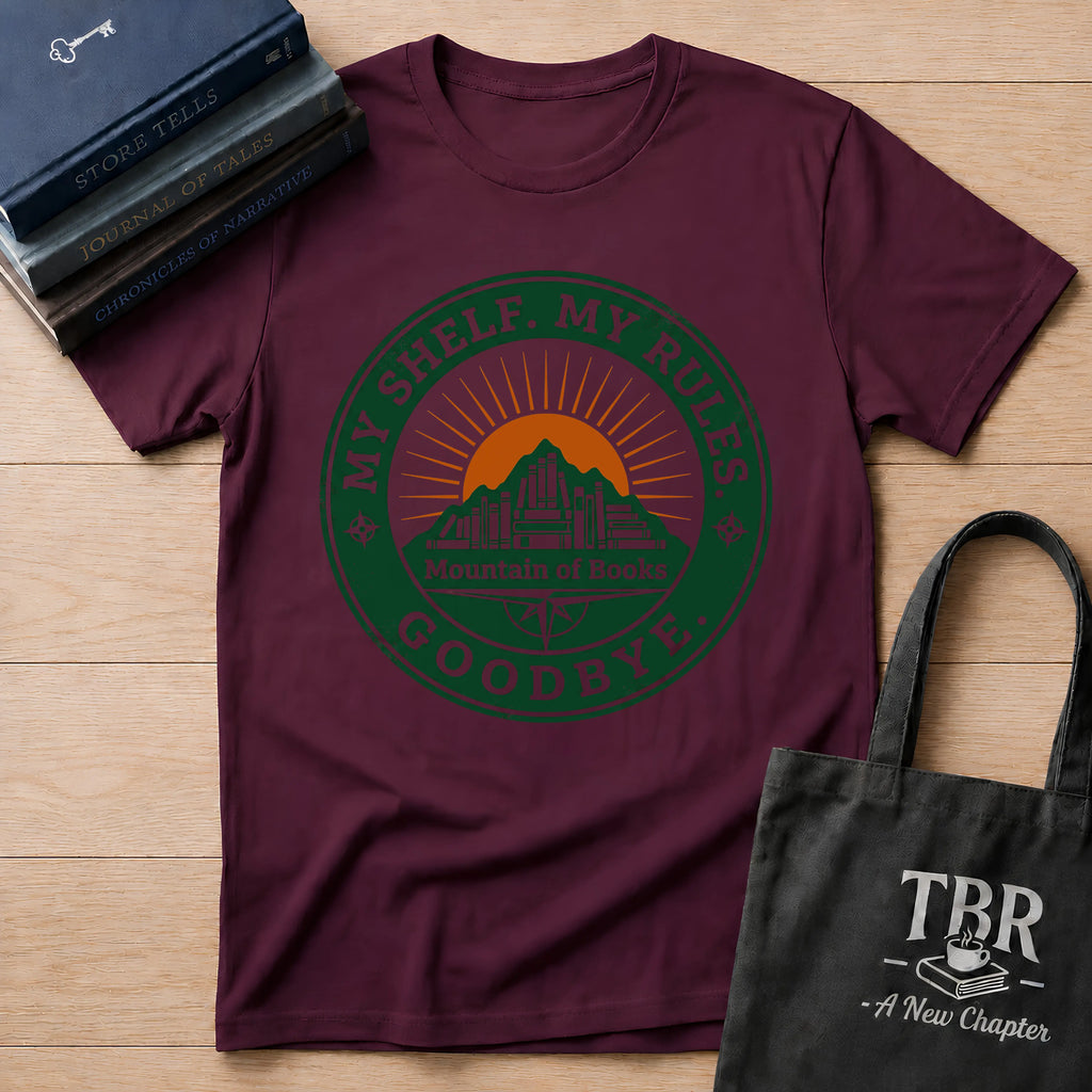 My Shelf My Rules Goodbye T-Shirt