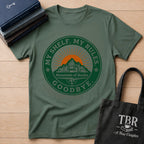 My Shelf My Rules Goodbye T-Shirt