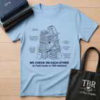 We Check On Each Other Field Guide T-Shirt