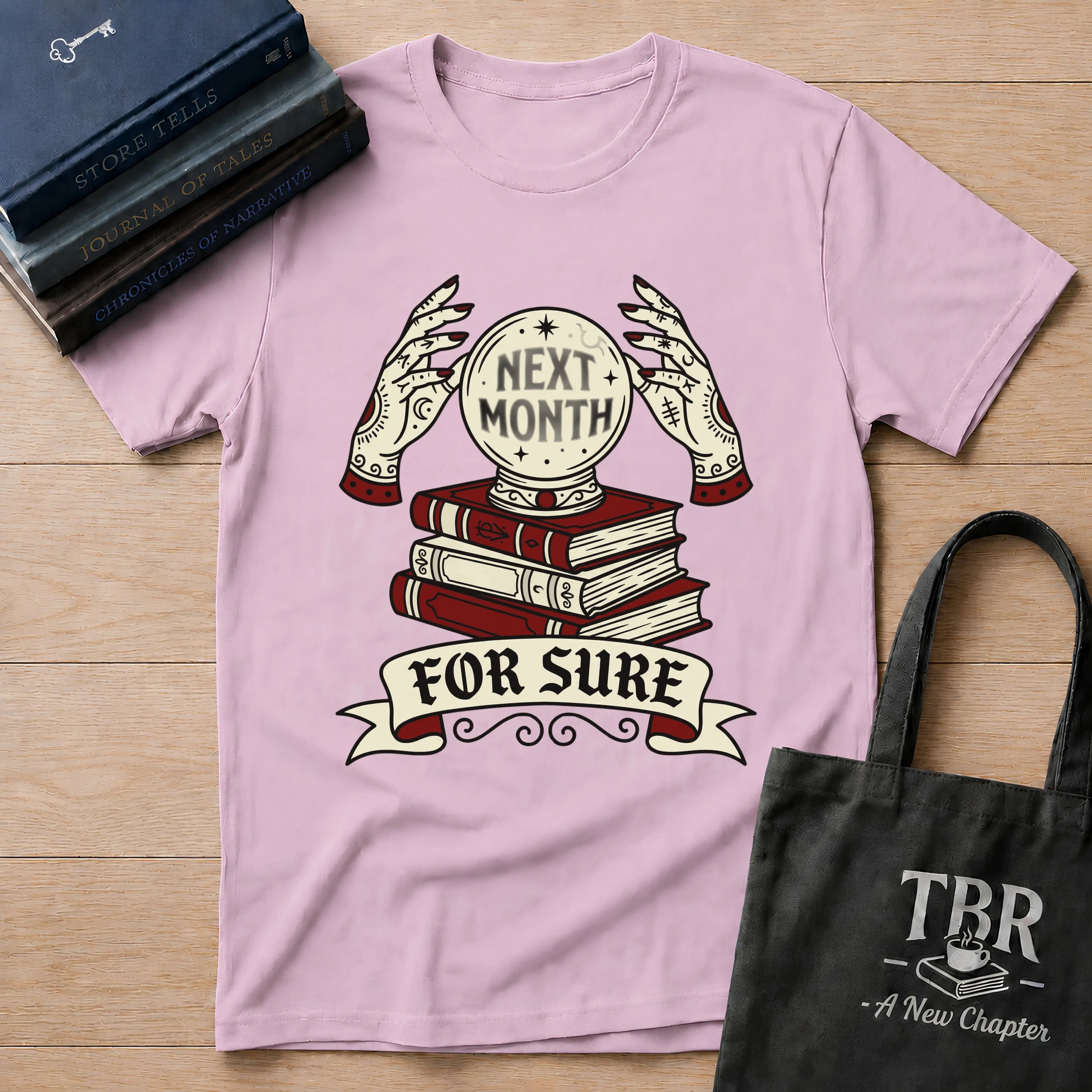 Next Month For Sure T-Shirt