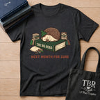 The Big Read Next Month For Sure T-Shirt