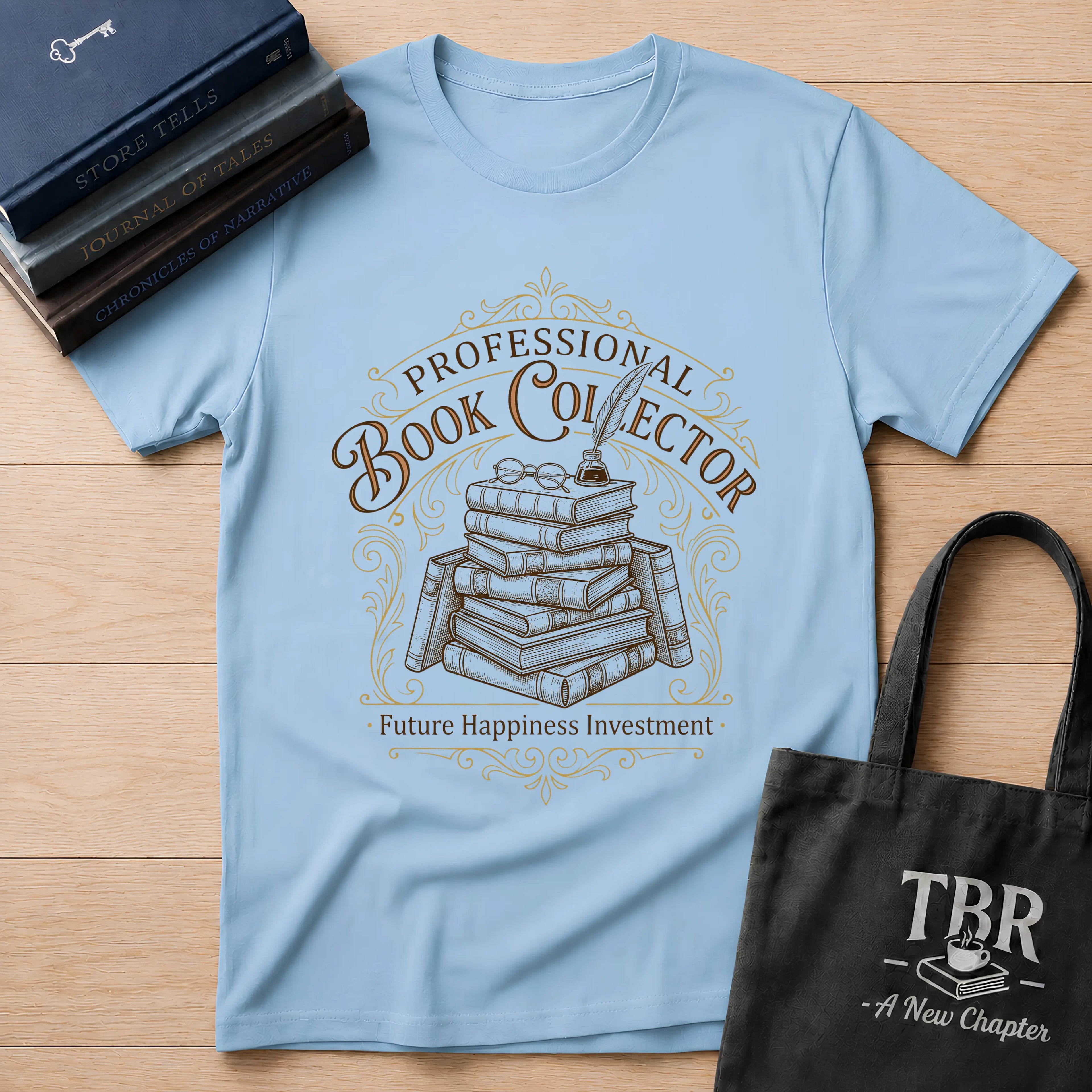 Professional Book Collector Future Happiness T-Shirt