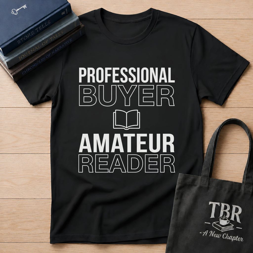 Professional Buyer Amateur Reader T-Shirt