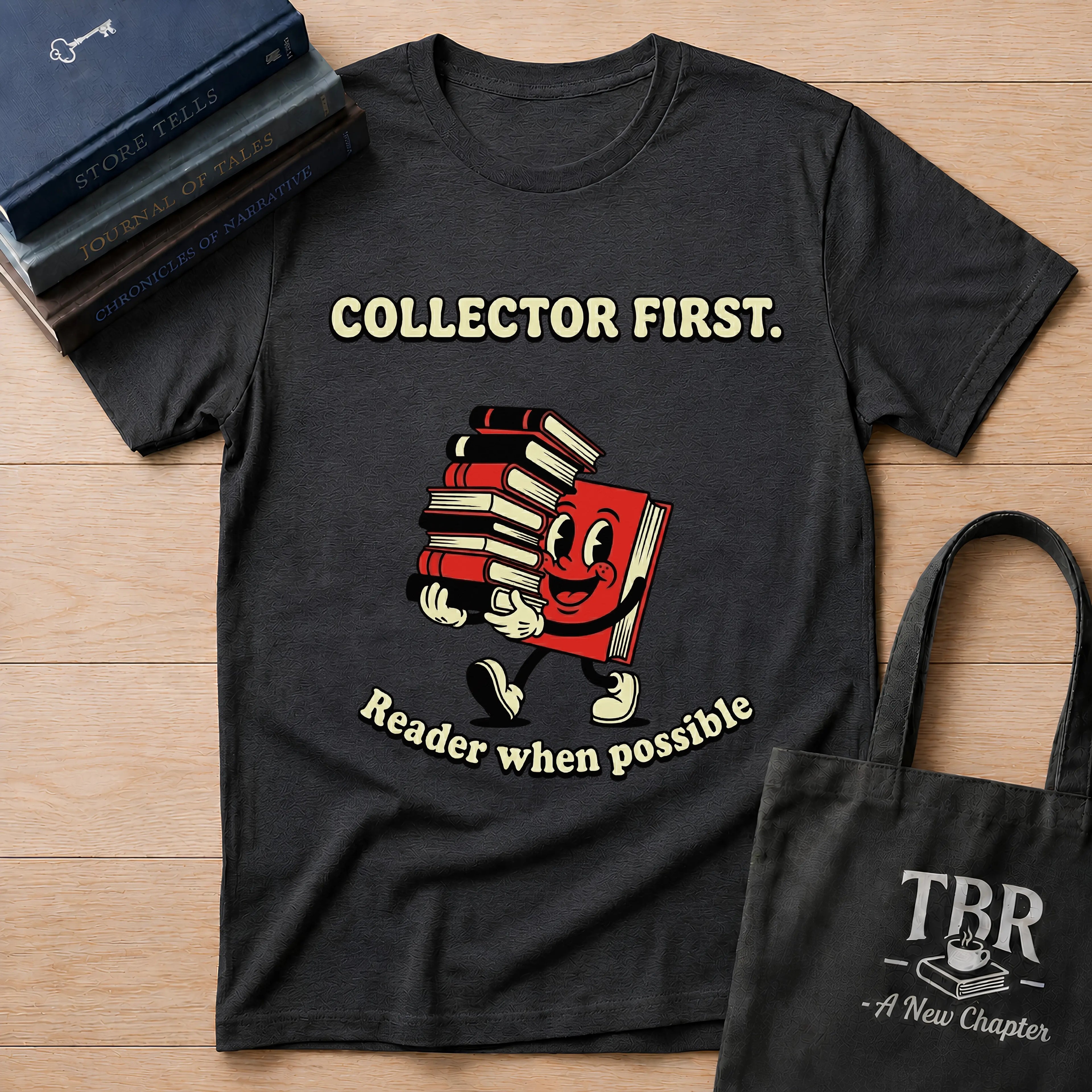 Collector First Reader When Possible T-Shirt