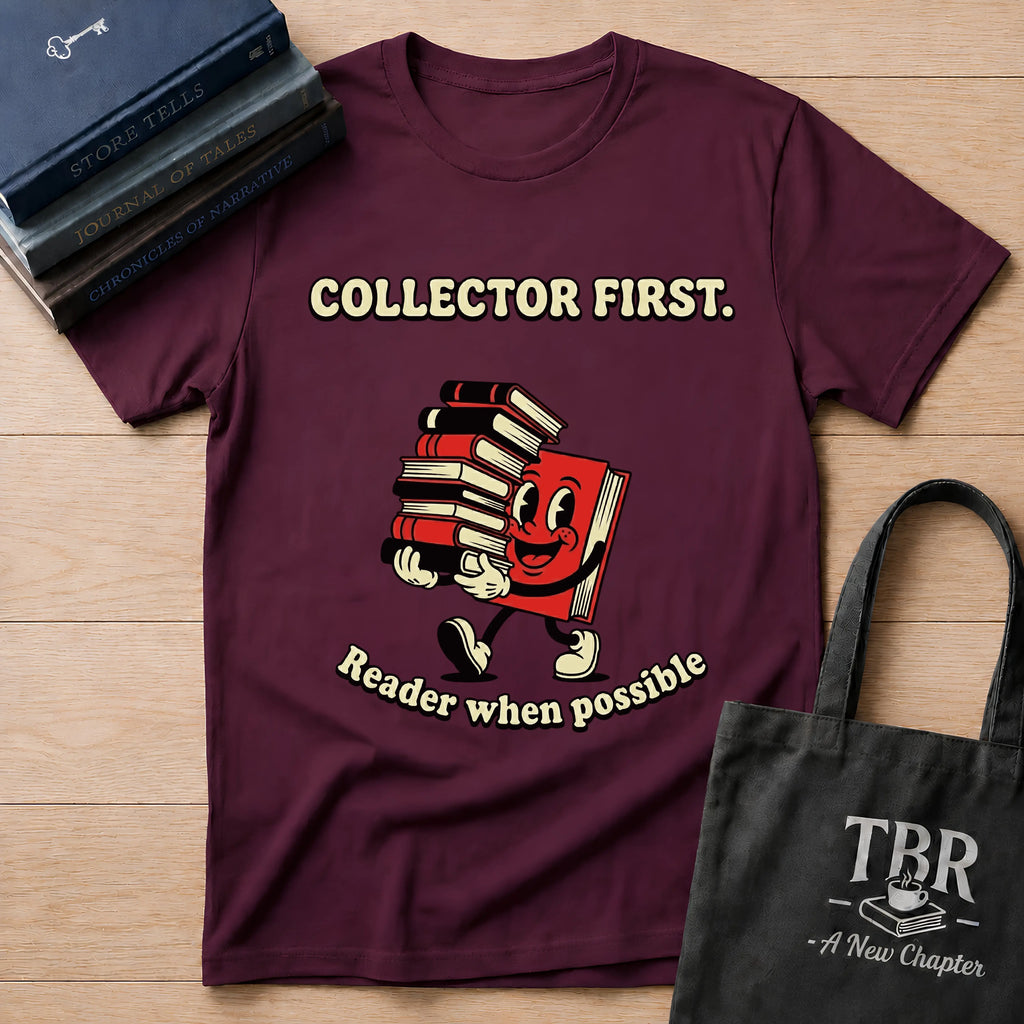 Collector First Reader When Possible T-Shirt