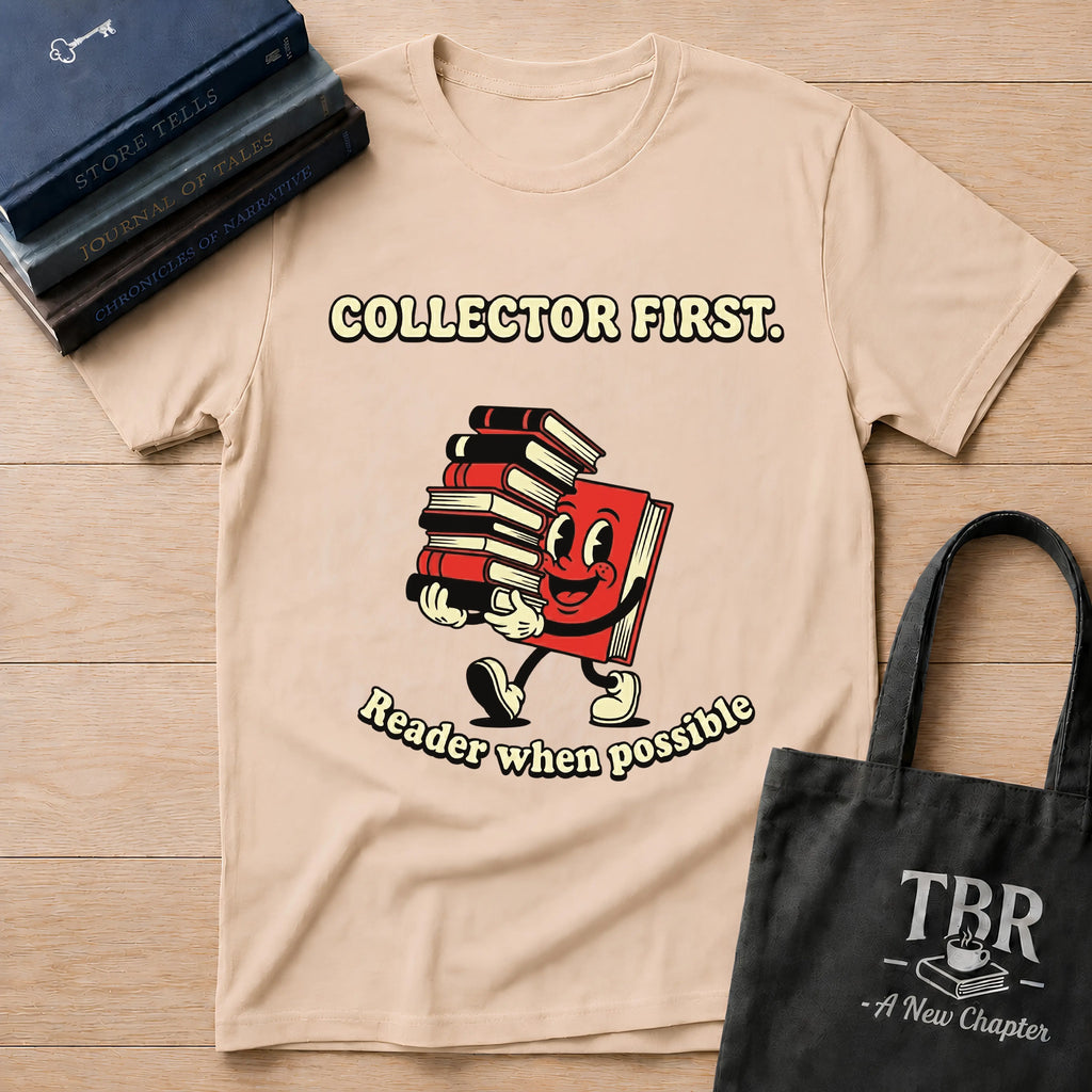 Collector First Reader When Possible T-Shirt