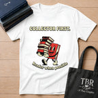 Collector First Reader When Possible T-Shirt