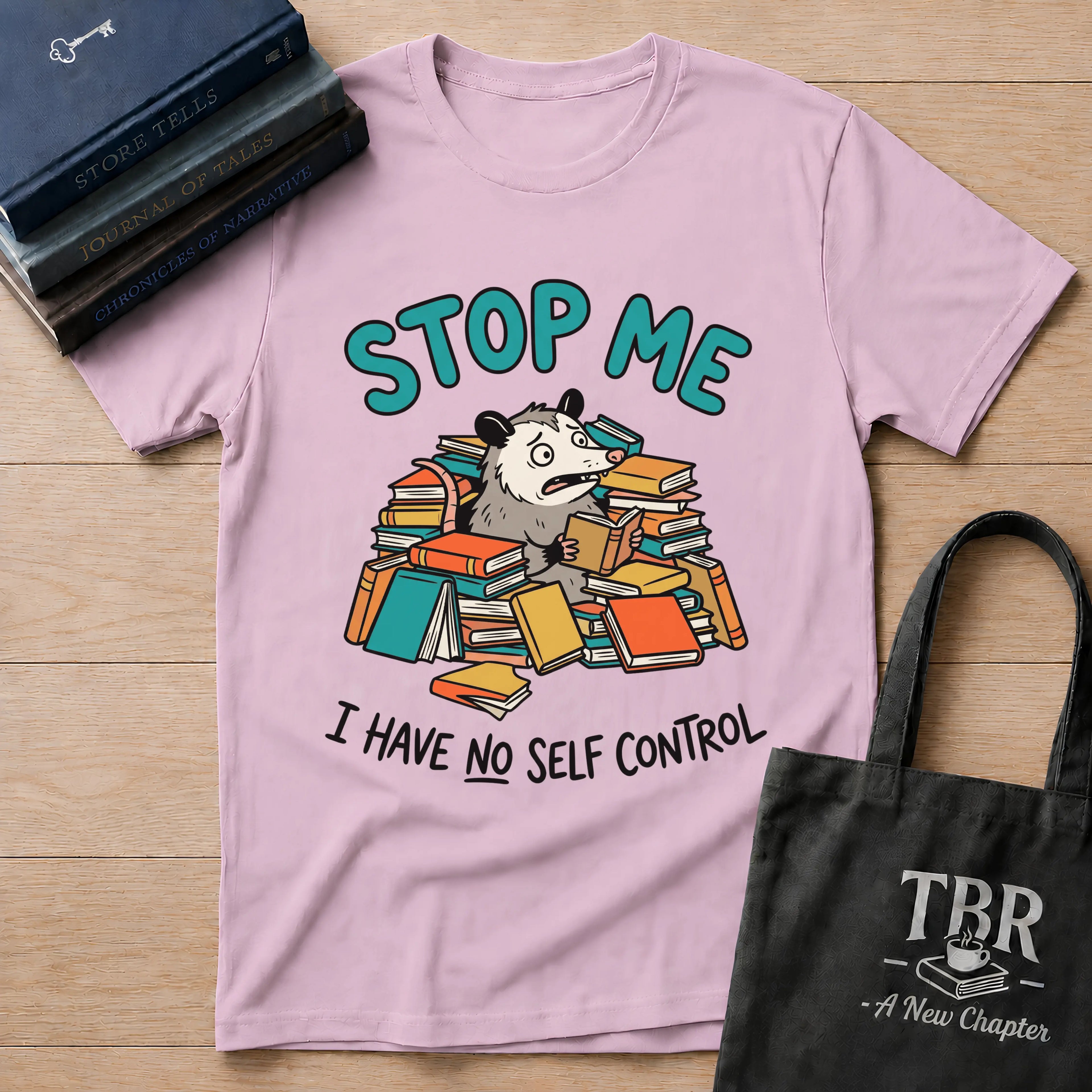 Stop Me I Have No Self Control T-Shirt
