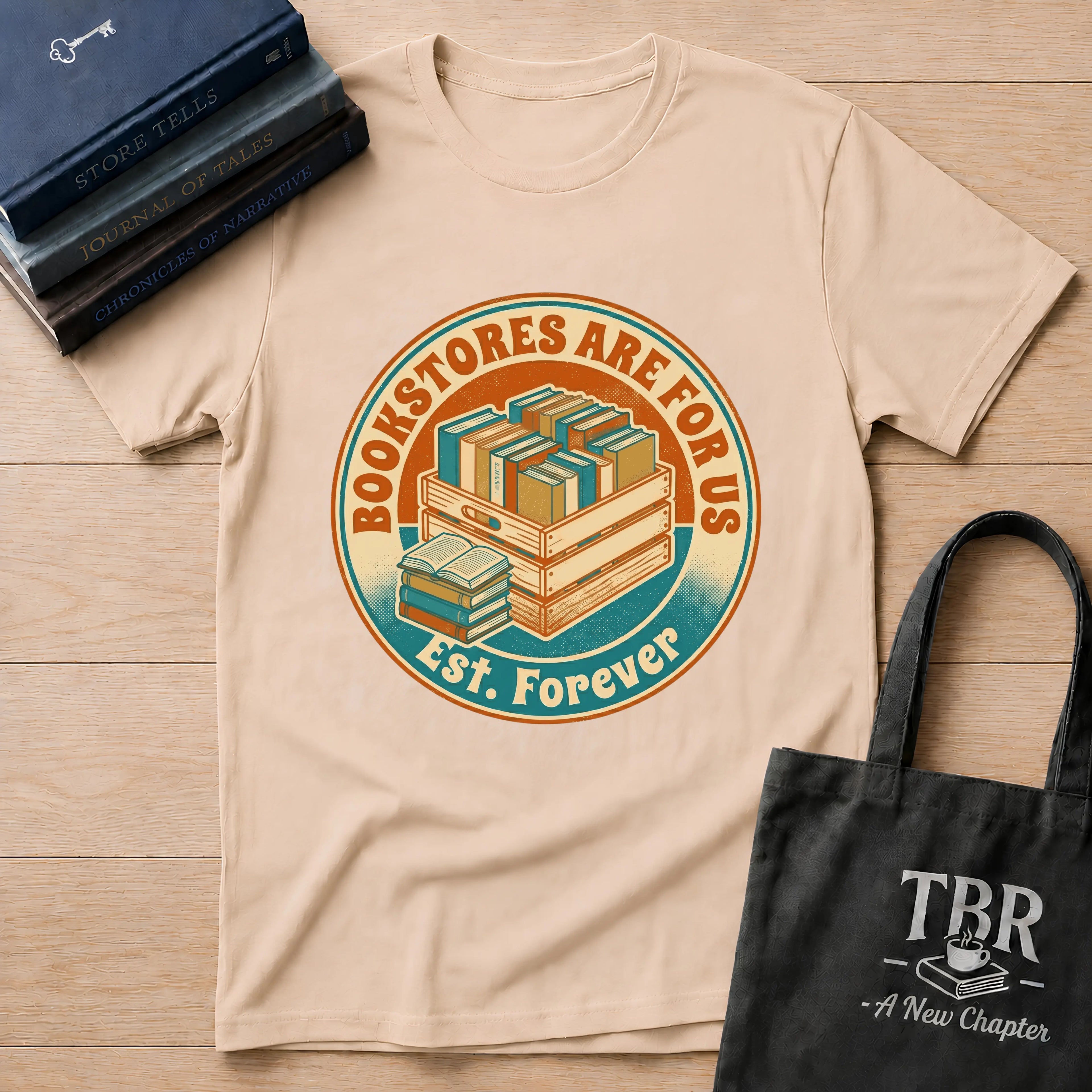 Bookstores Are For Us Est. Forever T-Shirt