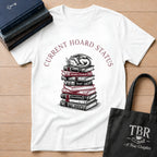 Current Hoard Status T-Shirt