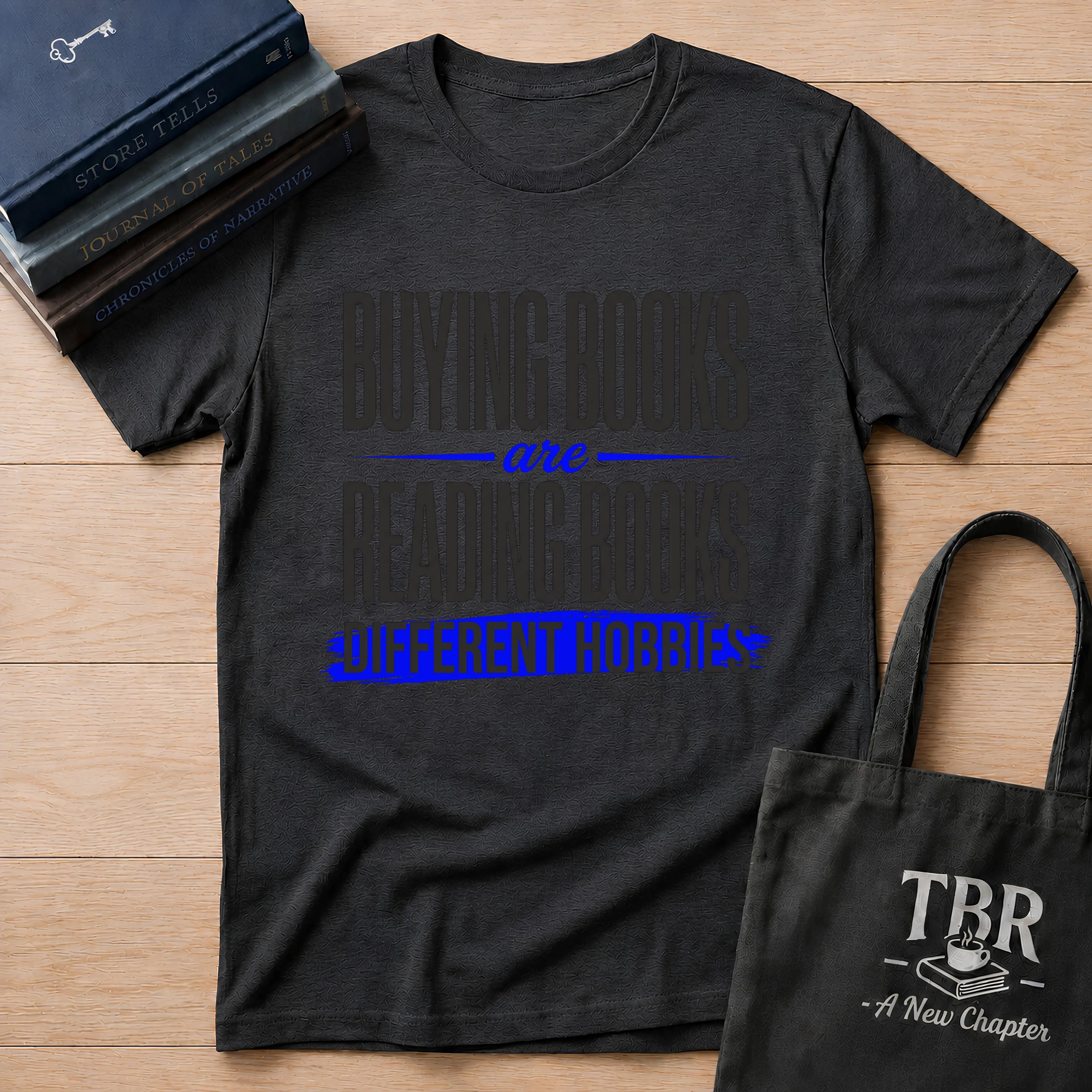 Buying Books Are Reading Books Different Hobbies T-Shirt