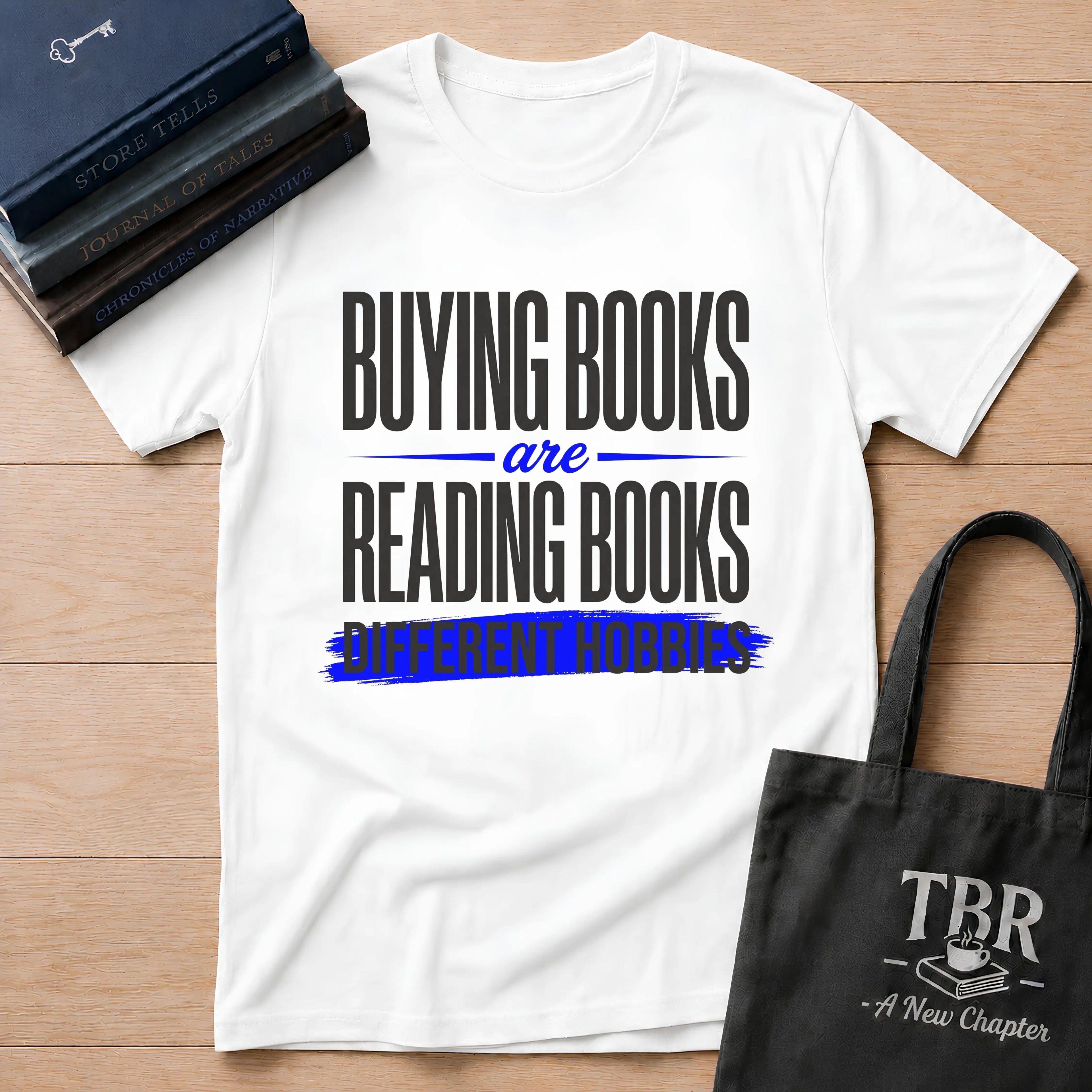 Buying Books Are Reading Books Different Hobbies T-Shirt