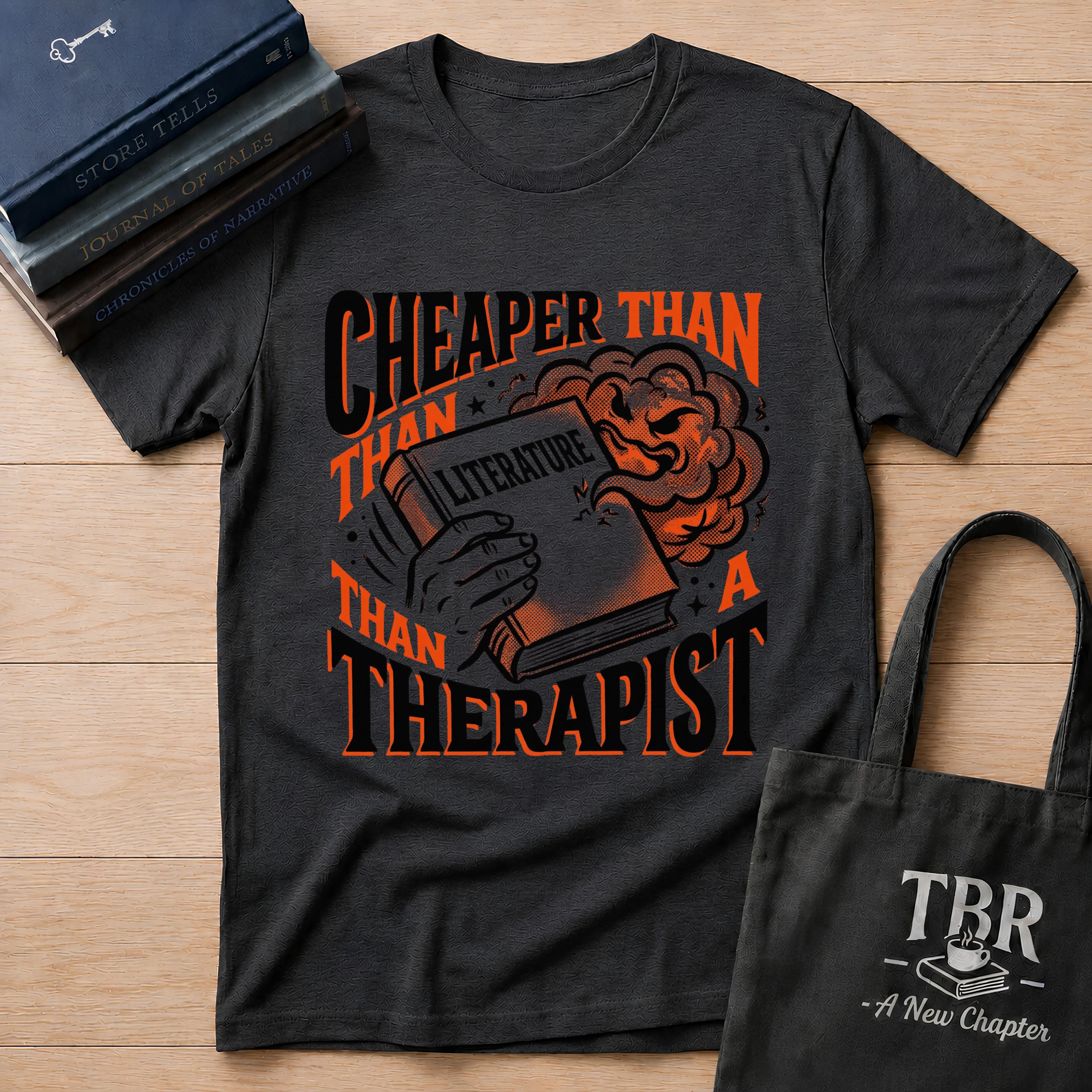 Cheaper Than A Therapist T-Shirt