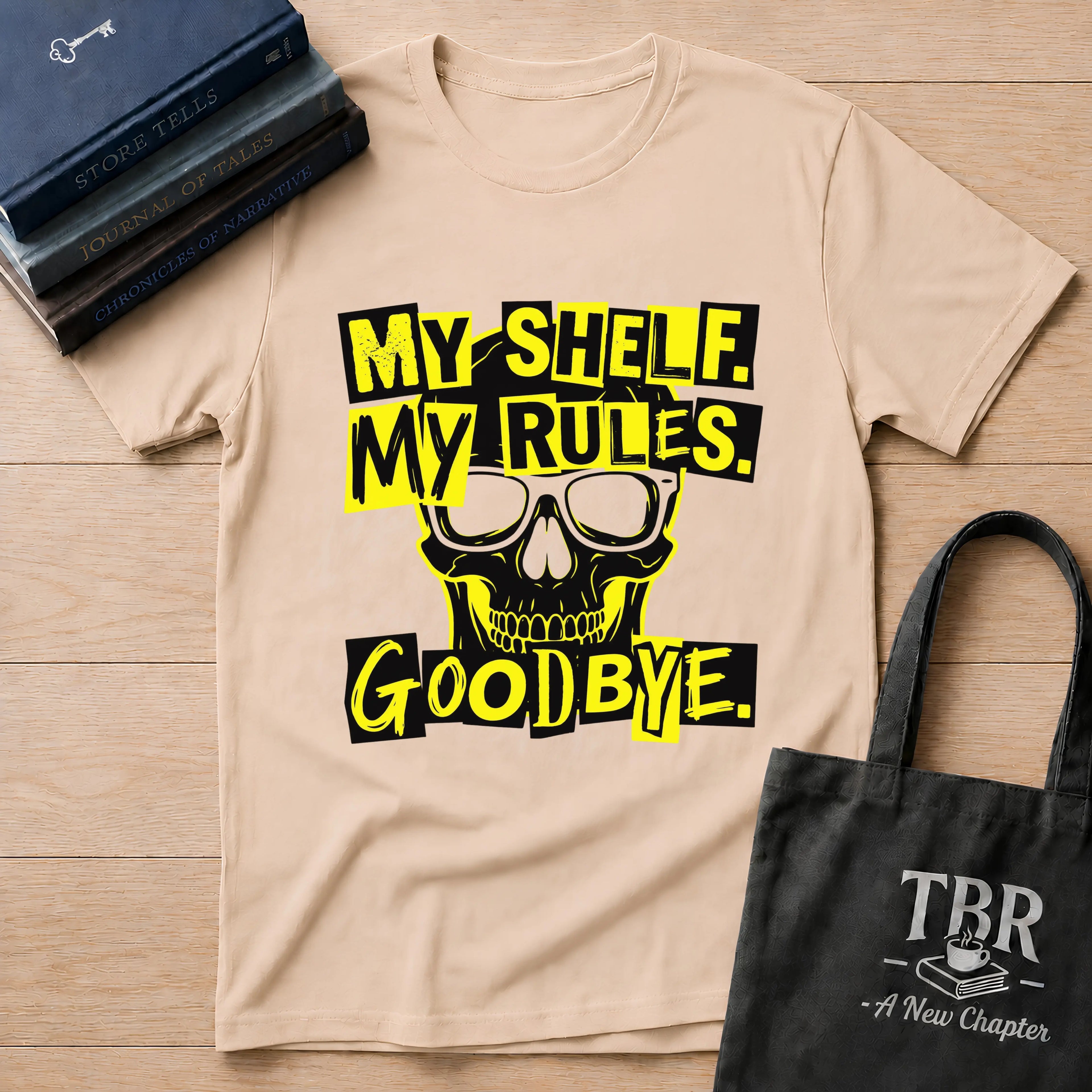 My Shelf My Rules Goodbye T-Shirt