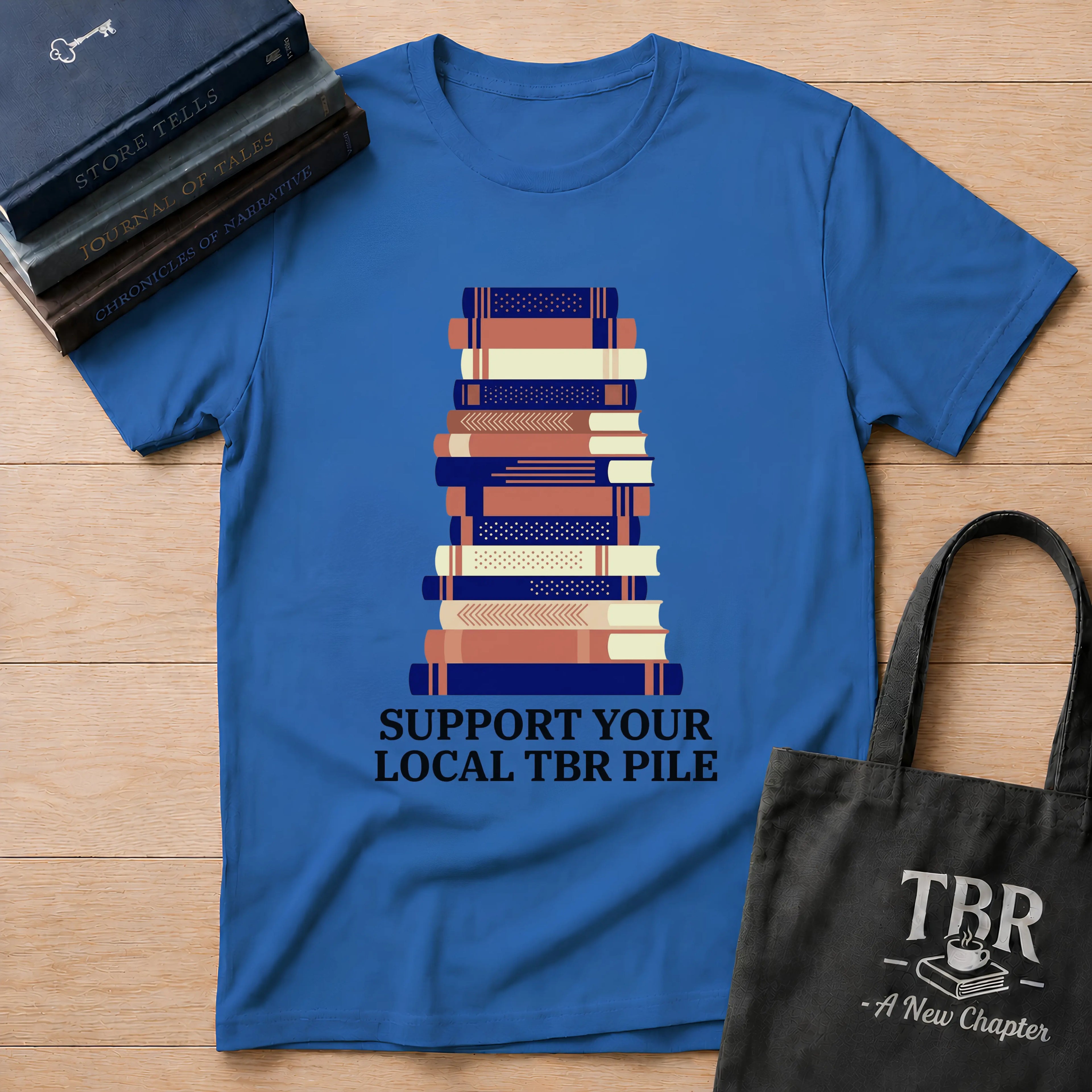 Support Your Local TBR Pile T-Shirt