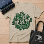 Book Hoarder And Proud T-Shirt