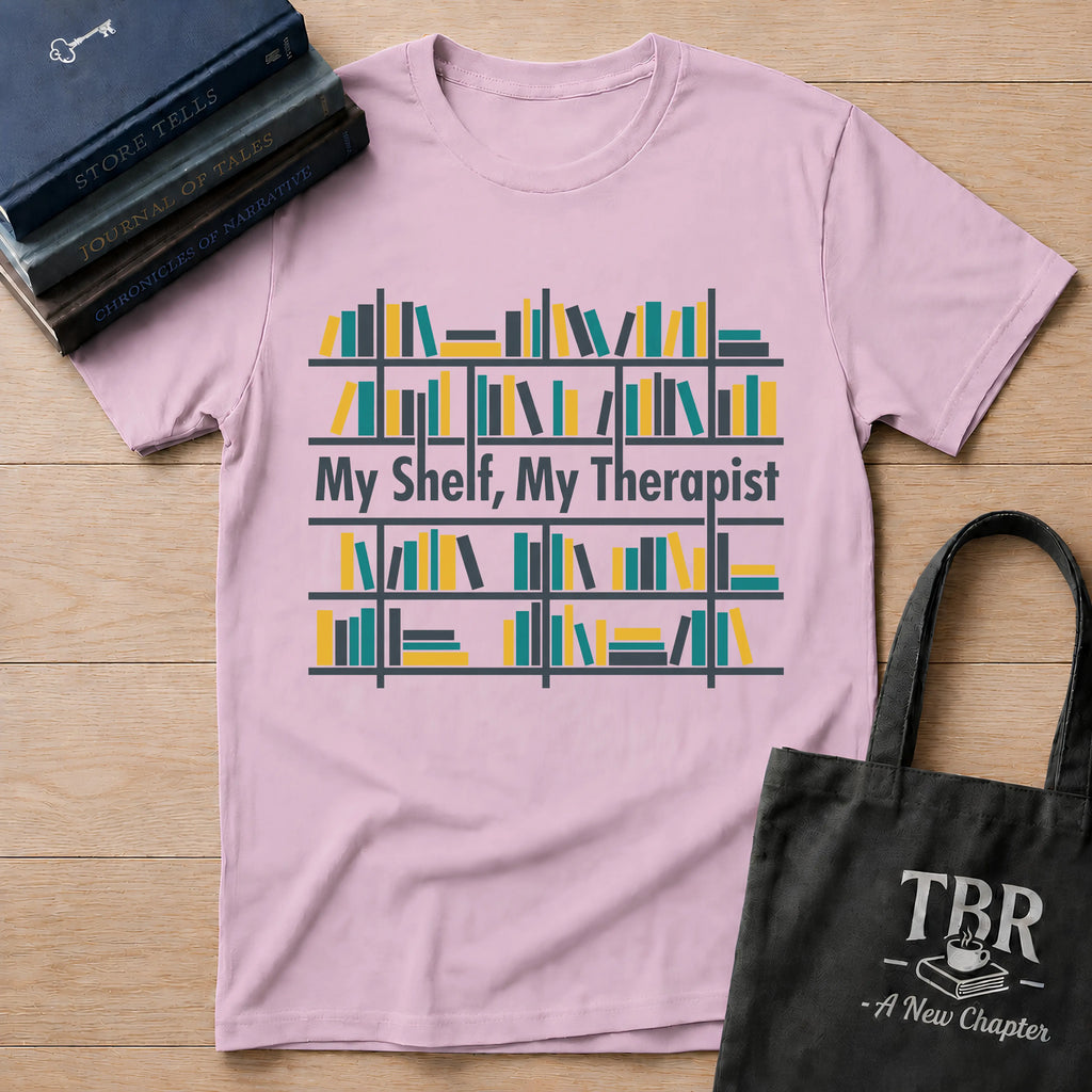 My Shelf My Therapist T-Shirt