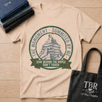The Monument Summited By Me Stay Back Don't Touch T-Shirt