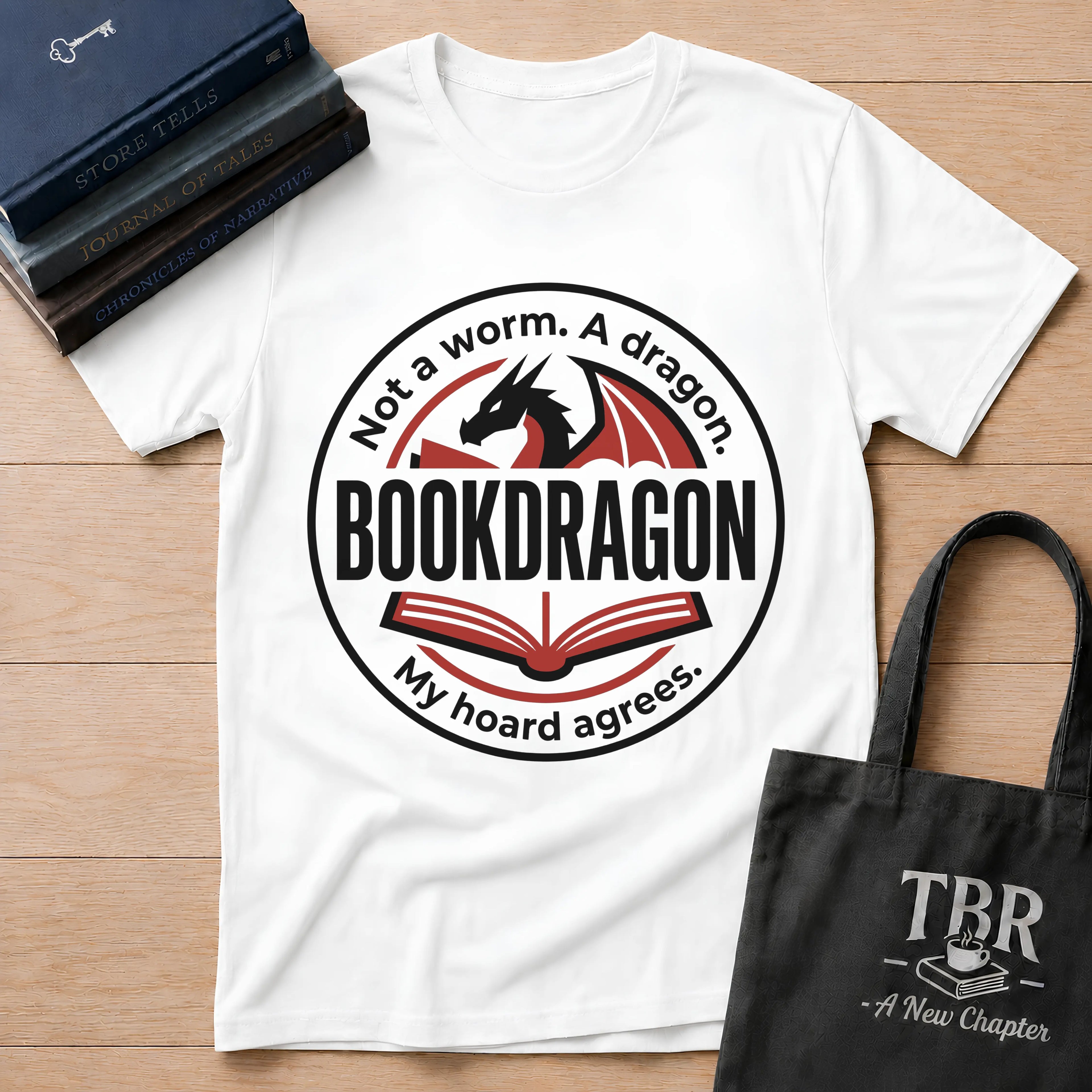 Not A Worm A Dragon Bookdragon My Hoard Agrees T-Shirt