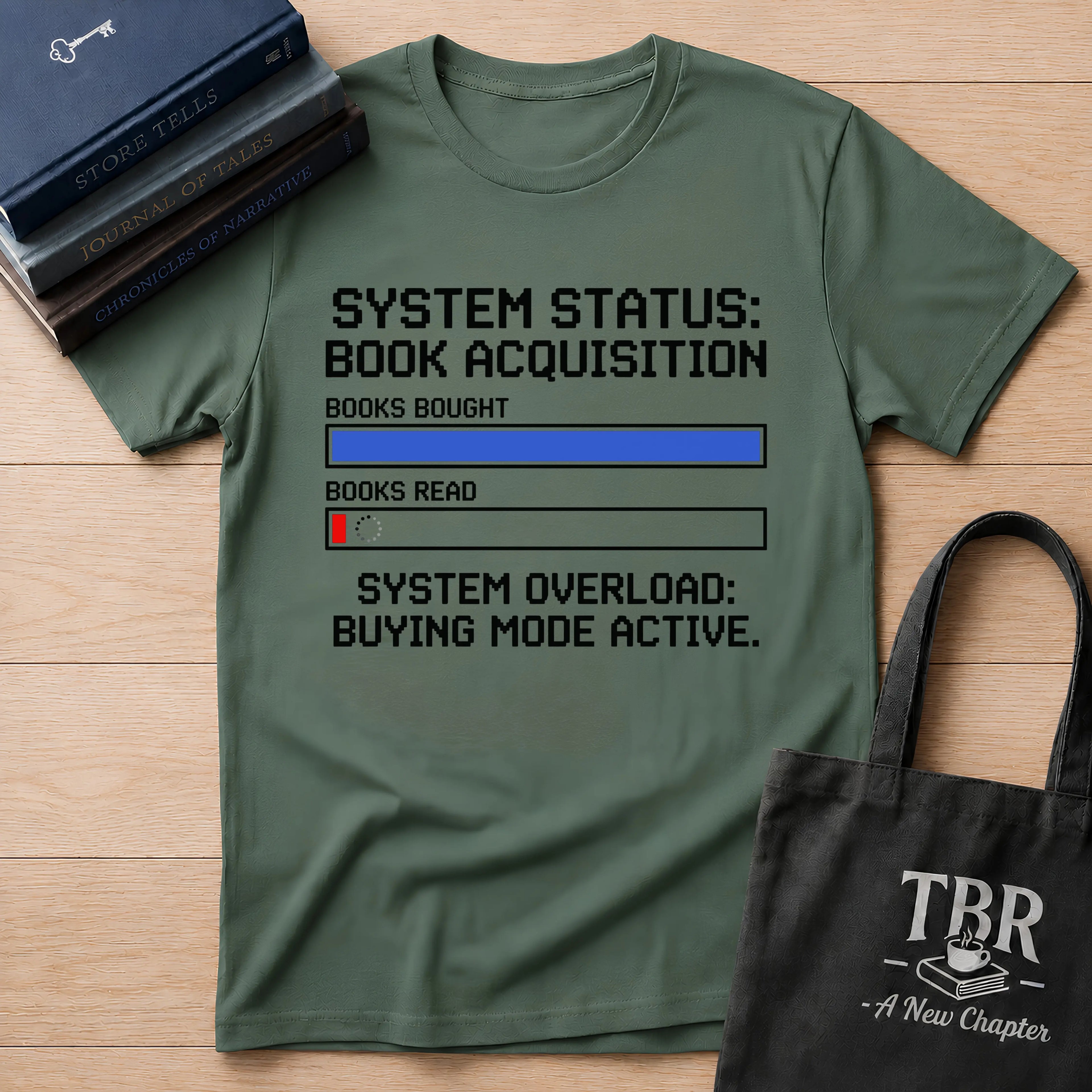 System Status Book Acquisition Buying Mode Active T-Shirt