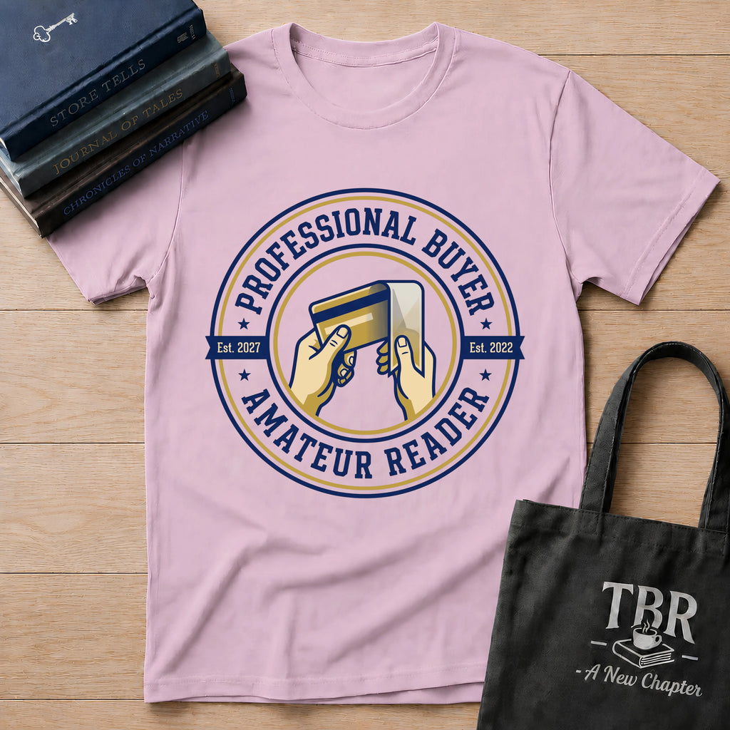 Professional Buyer Amateur Reader T-Shirt