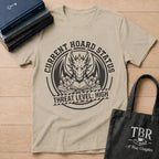 Current Hoard Status Threat Level High T-Shirt