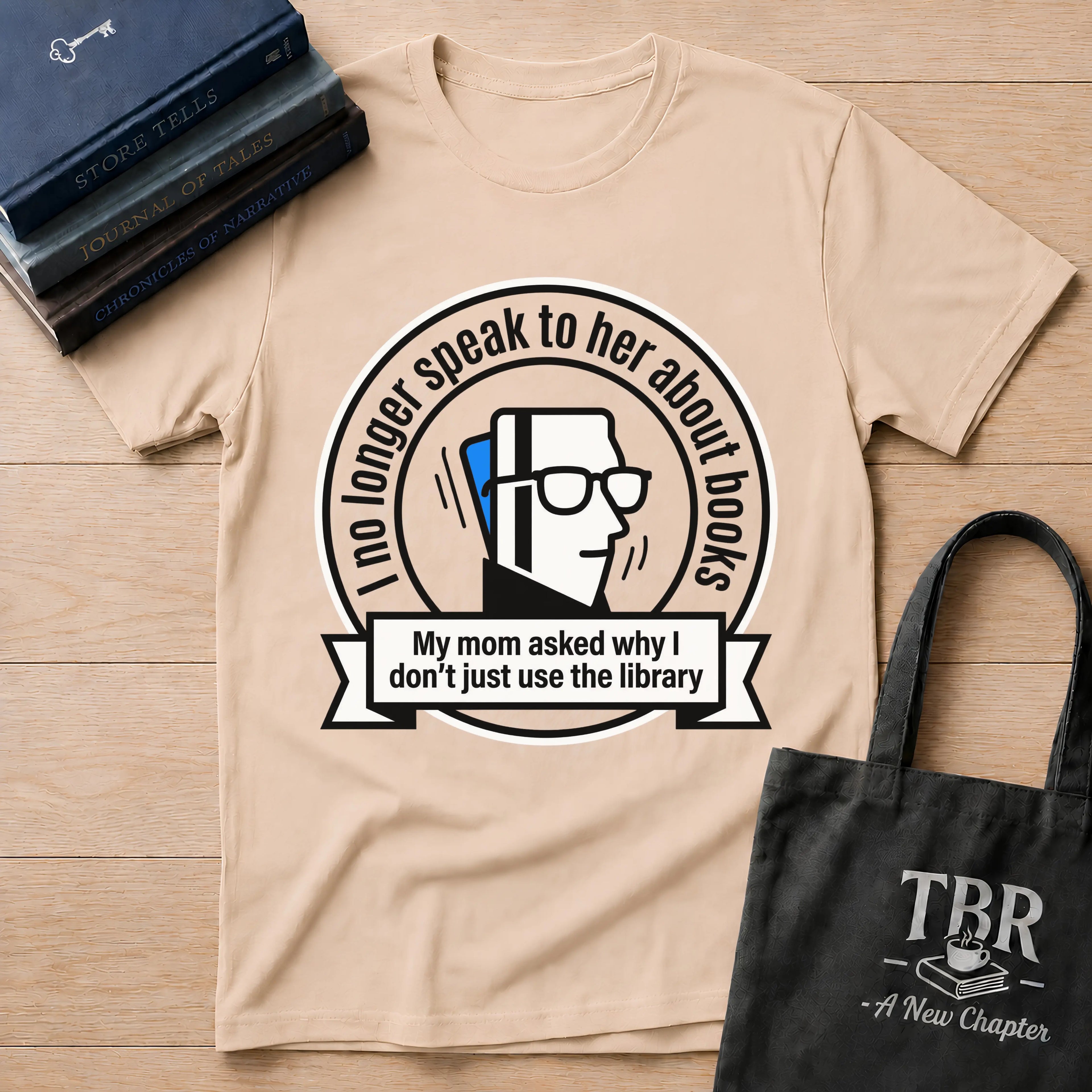 I No Longer Speak To Her About Books Mom Library T-Shirt