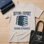Buying Expert Reading In Progress T-Shirt